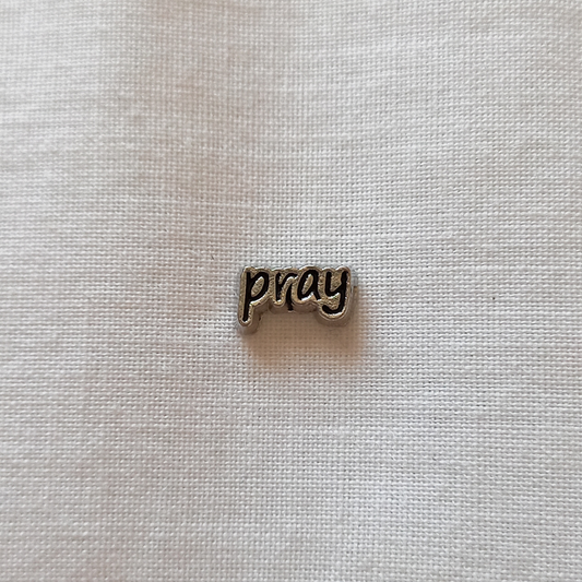 "Pray" Word Charm